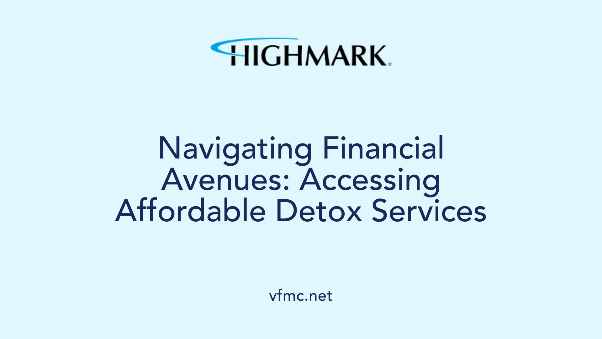 Navigating Financial Avenues: Accessing Affordable Detox Services