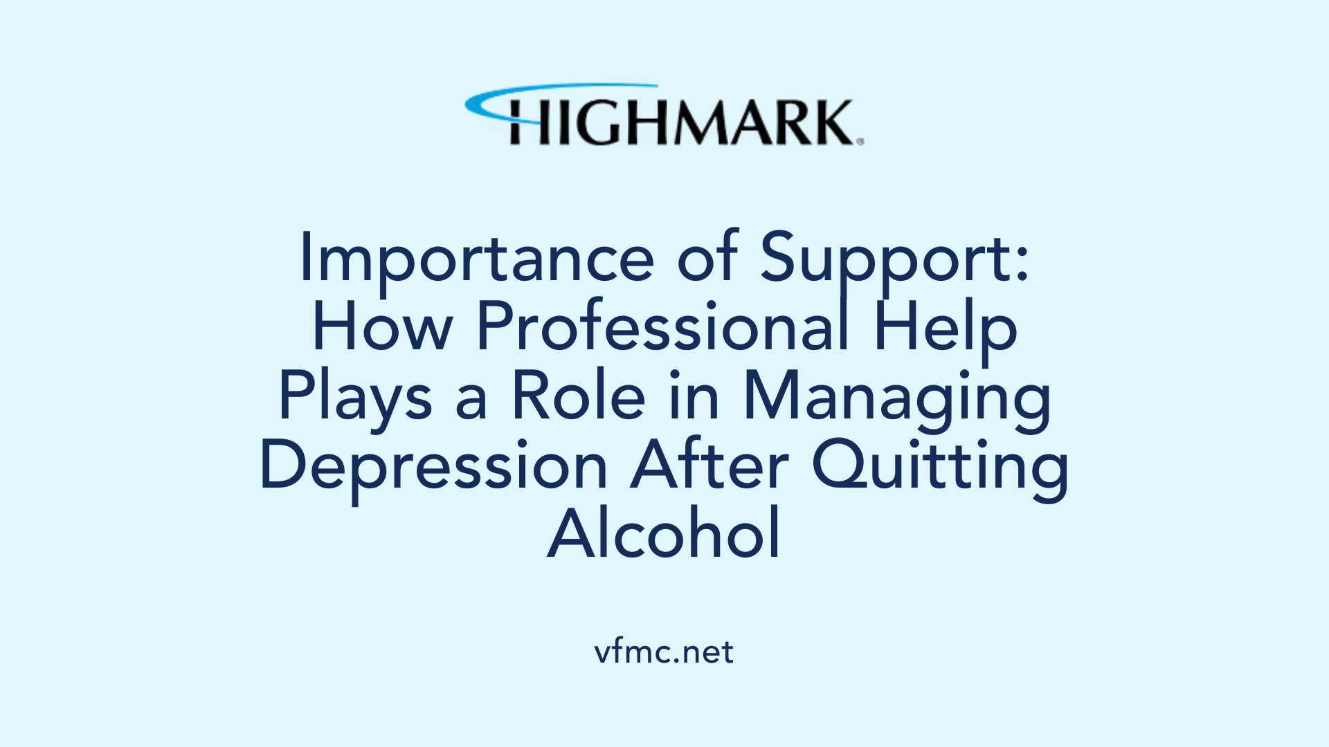 Importance of Support: How Professional Help Plays a Role in Managing Depression After Quitting Alcohol