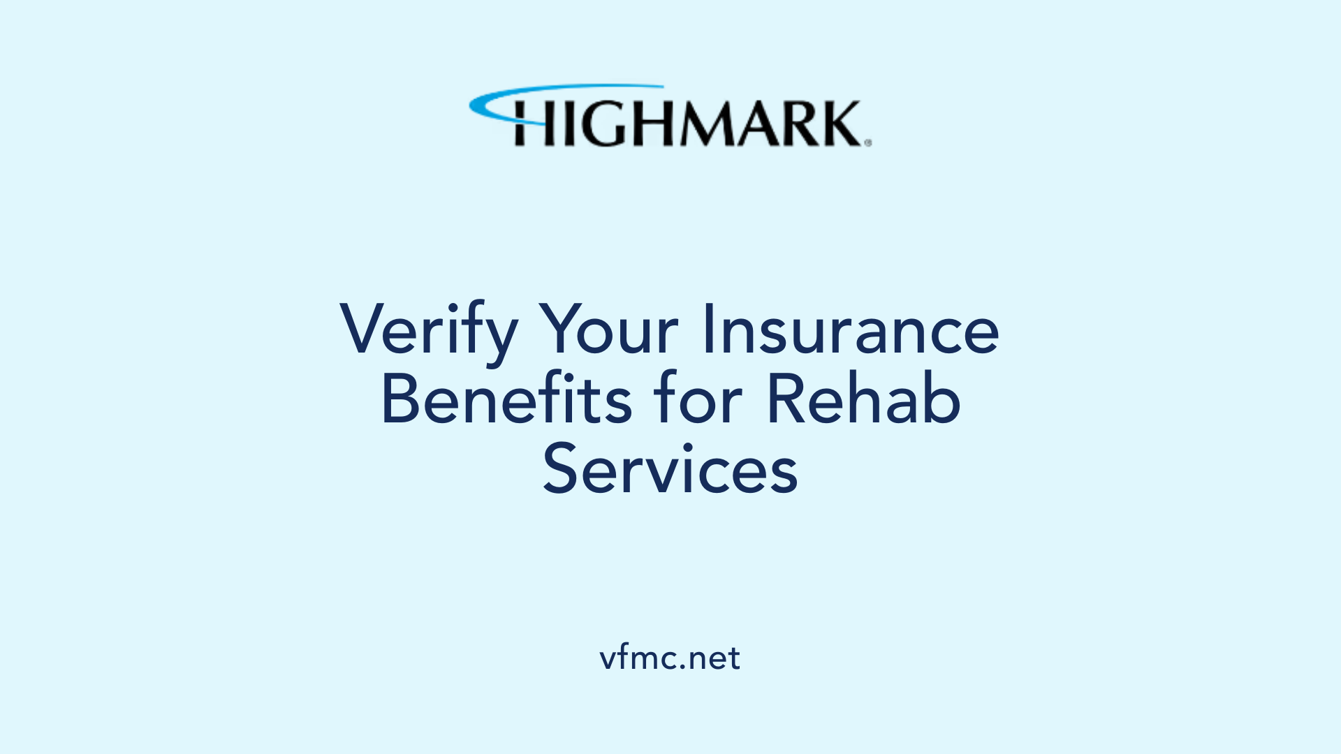 Verify Your Insurance Benefits for Rehab Services