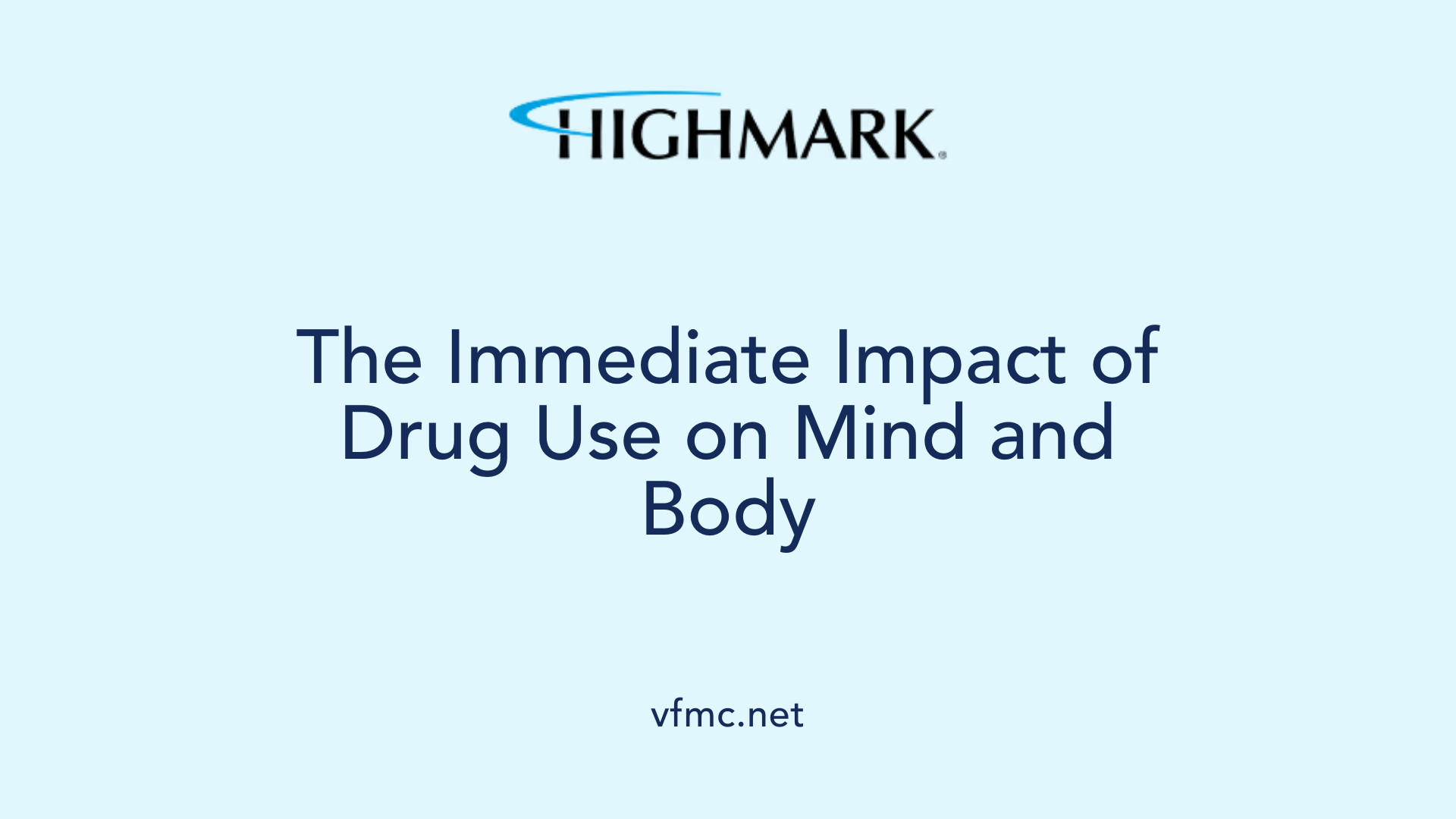 The Immediate Impact of Drug Use on Mind and Body