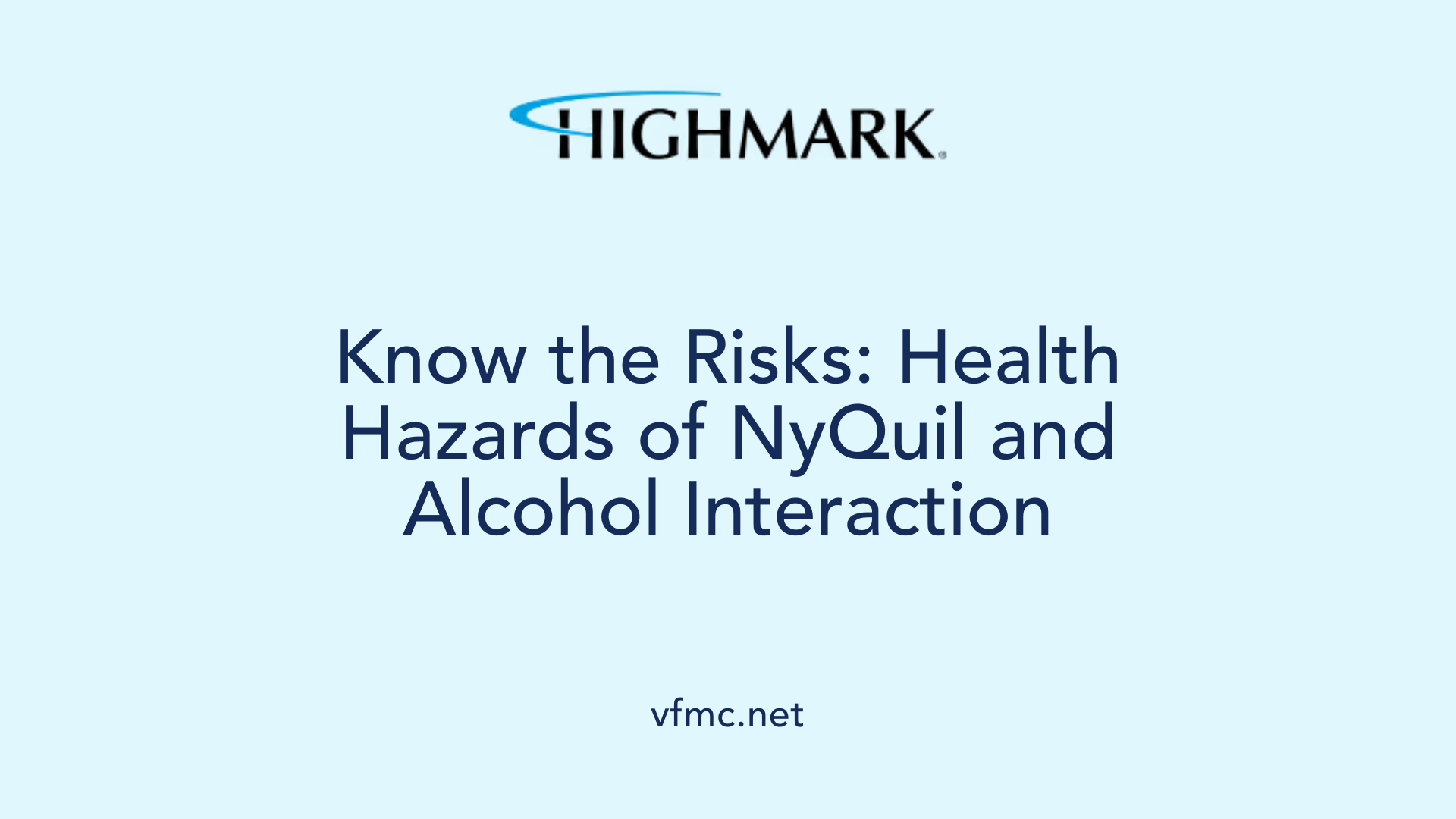 Know the Risks: Health Hazards of NyQuil and Alcohol Interaction
