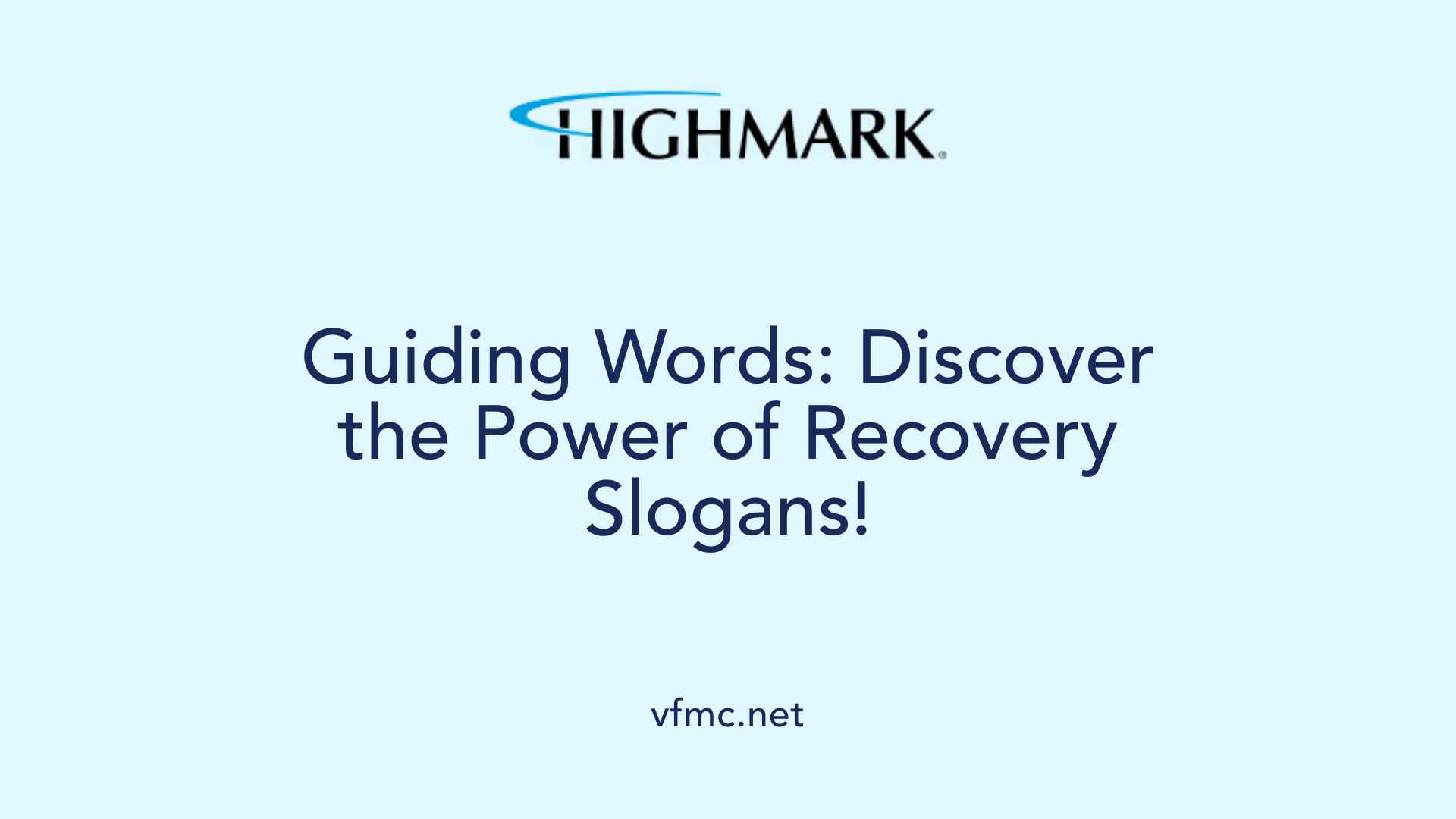 Guiding Words: Discover the Power of Recovery Slogans!