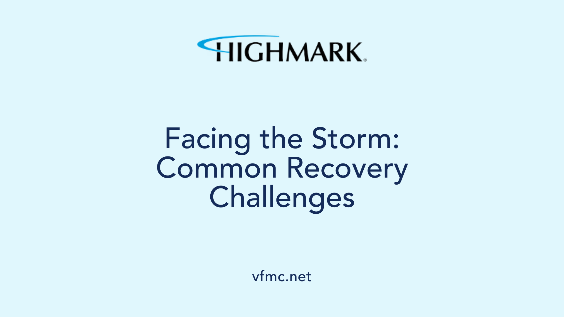 Facing the Storm: Common Recovery Challenges
