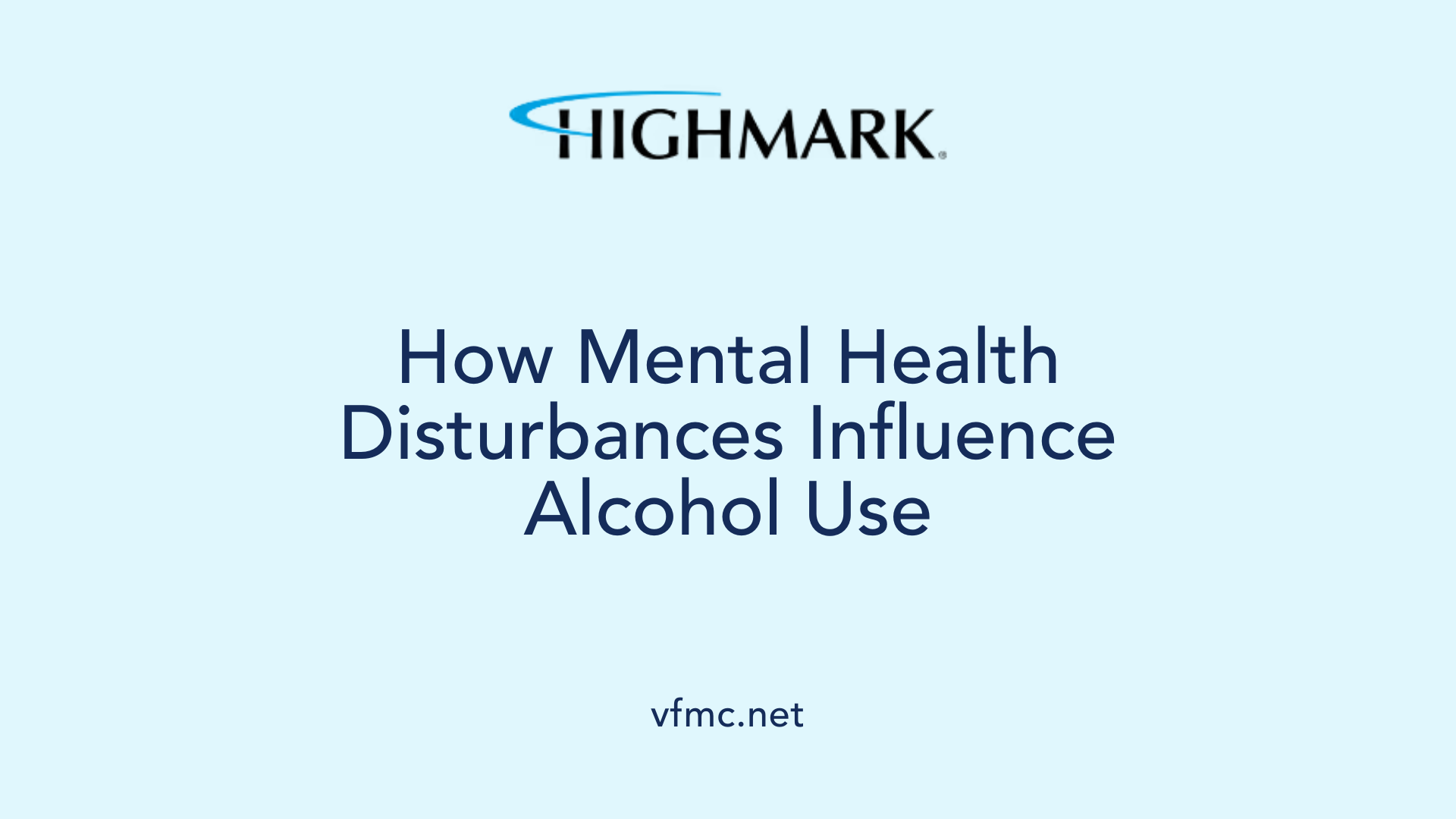 How Mental Health Disturbances Influence Alcohol Use