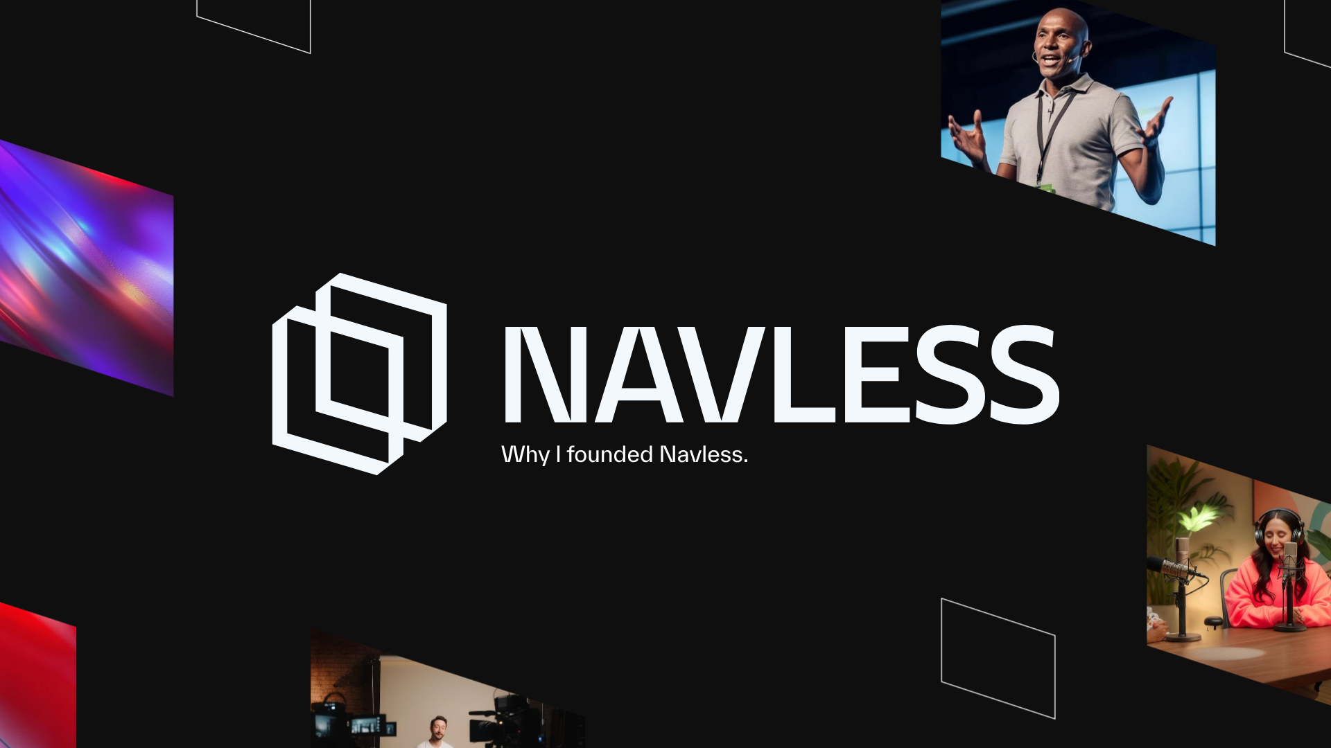 Why I Founded Navless