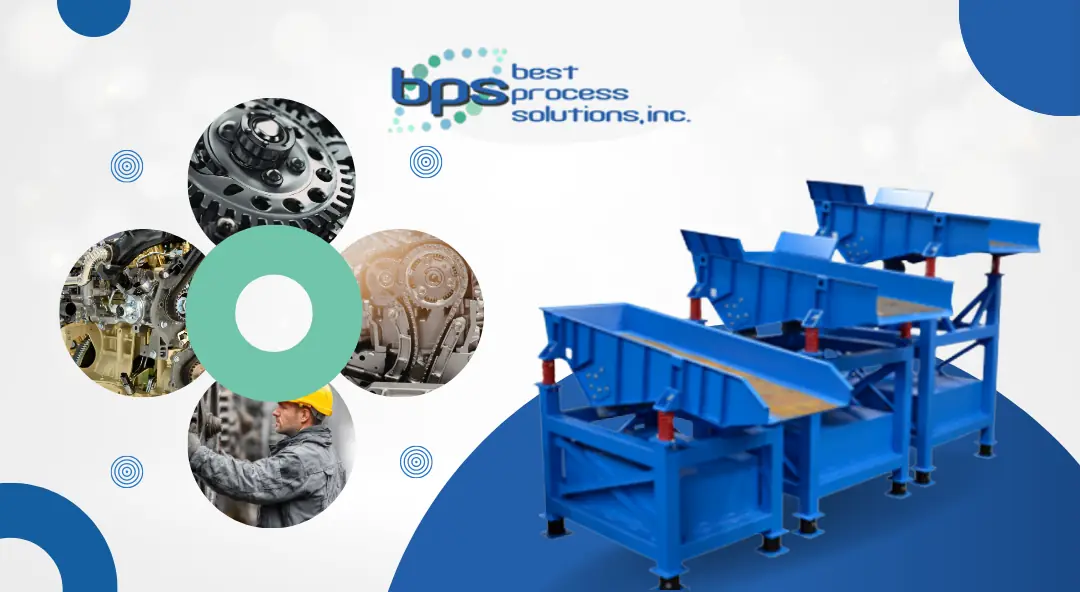 Vibratory system design mistakes shown with BPS vibratory feeders beside gears and a technician inspecting machinery.