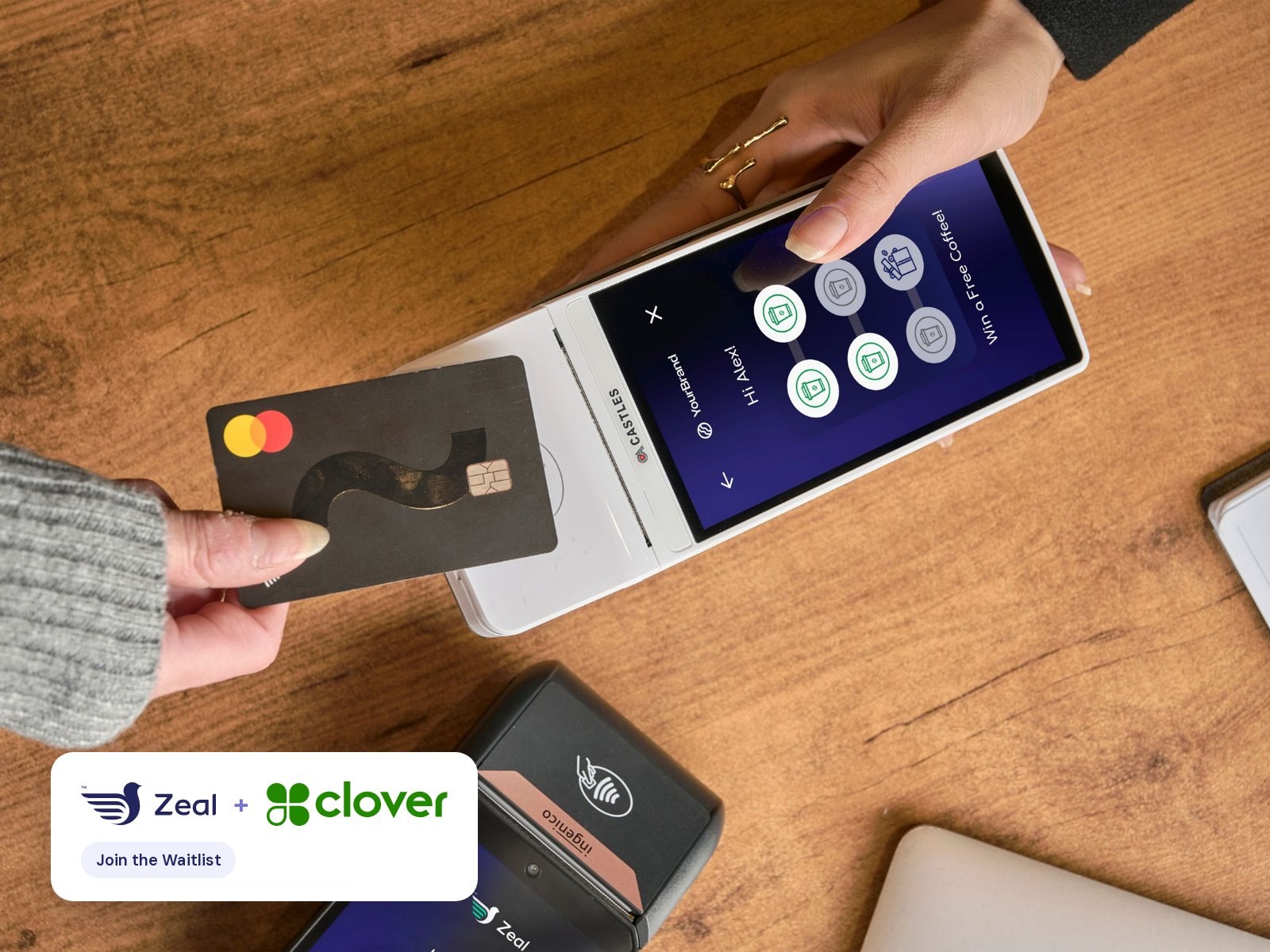 Card machine running Zeal loyalty. Zeal is not yet available on Clover card machines