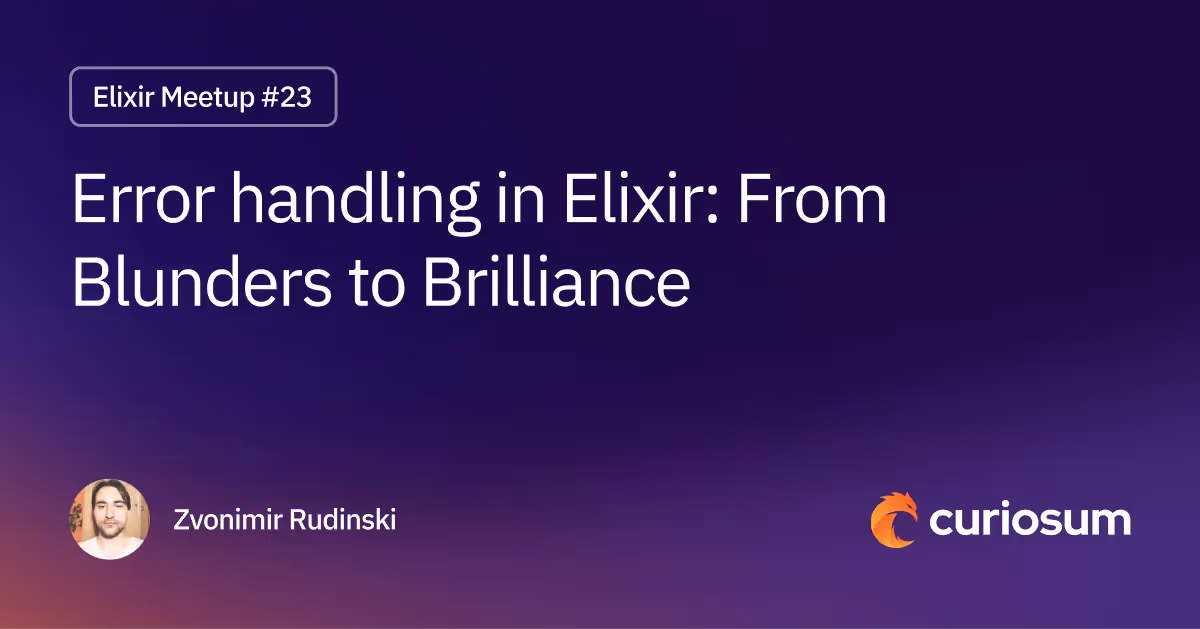 Elixir Meetup #22