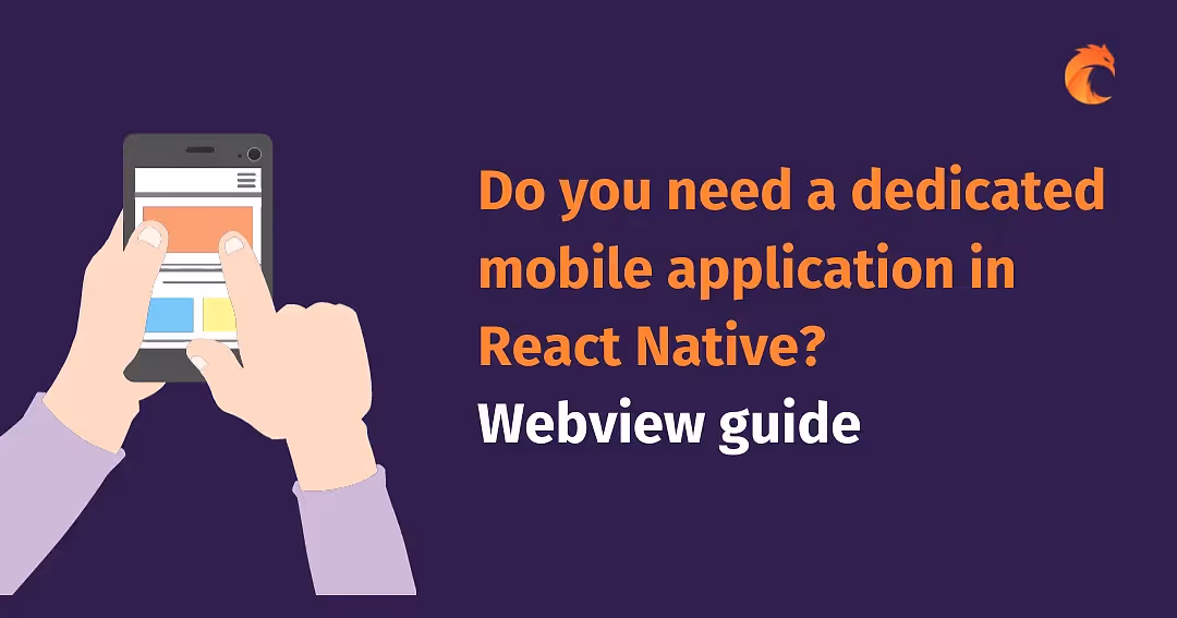 React Native WebView Guide - build mobile app from existing web app