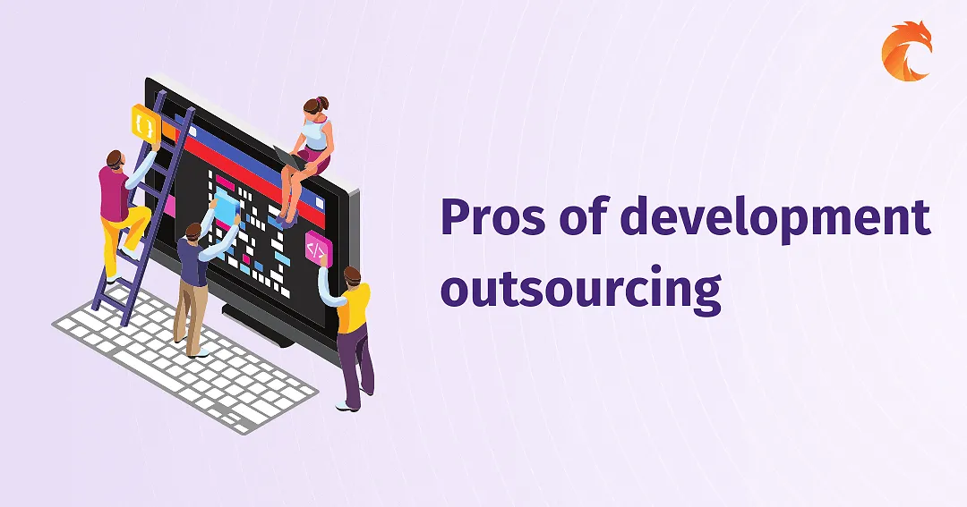 Pros of development outsourcing