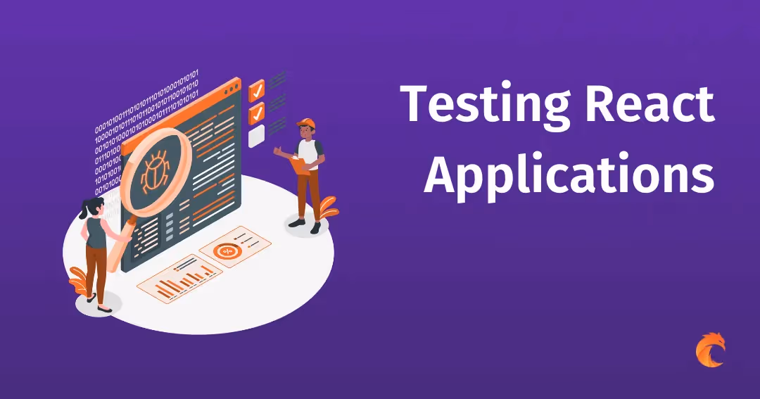 Testing React Applications