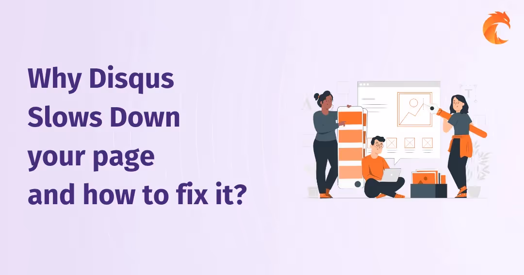 Why Disqus slows down your page and how to fix it?