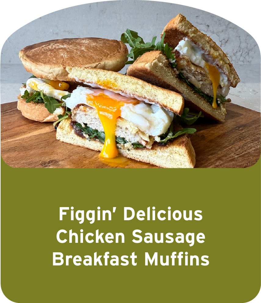 Figgin’ Delicious Chicken Sausage Breakfast Muffins