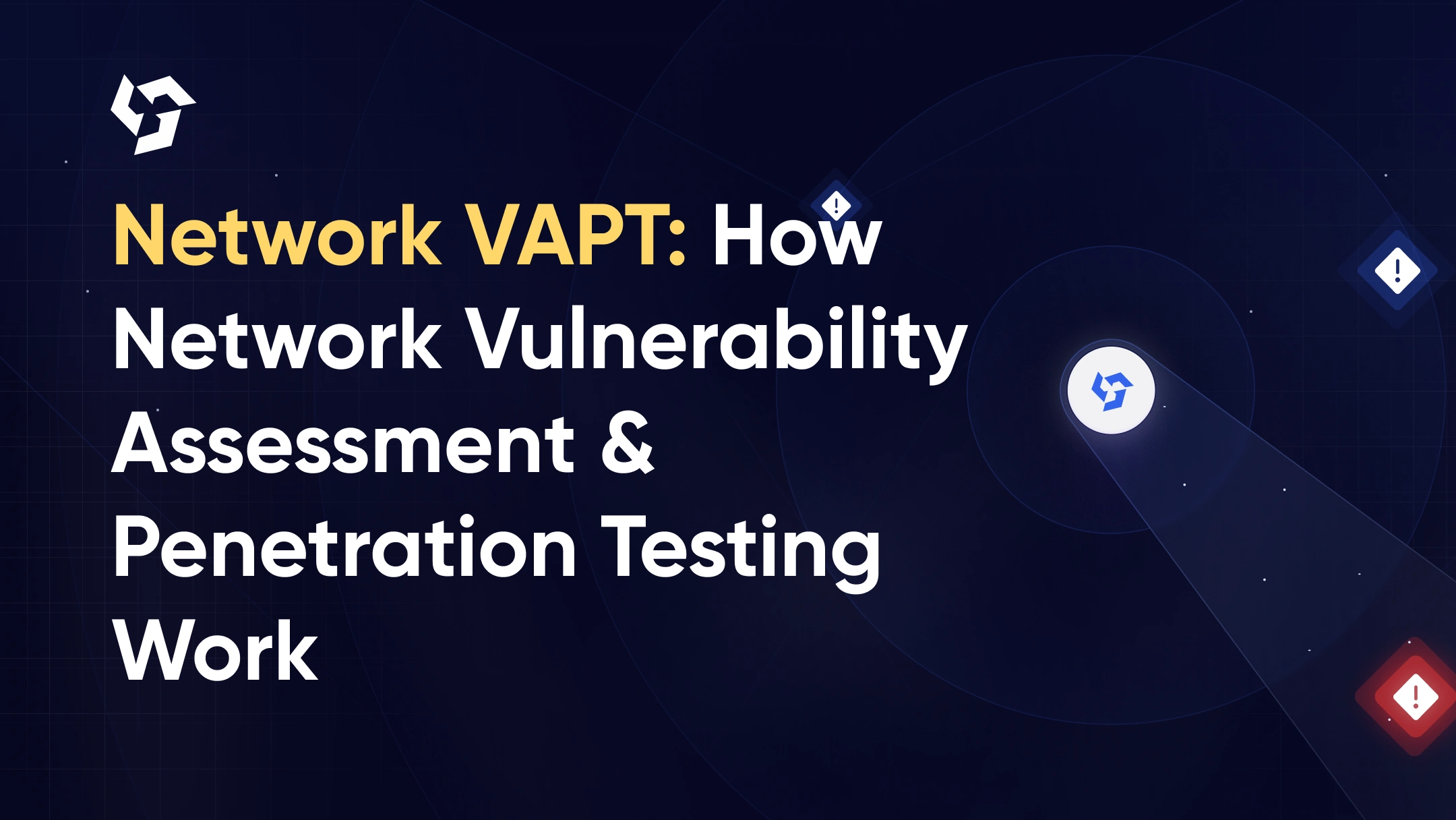 Network VAPT: How Network Vulnerability Assessment and Penetration Testing Work