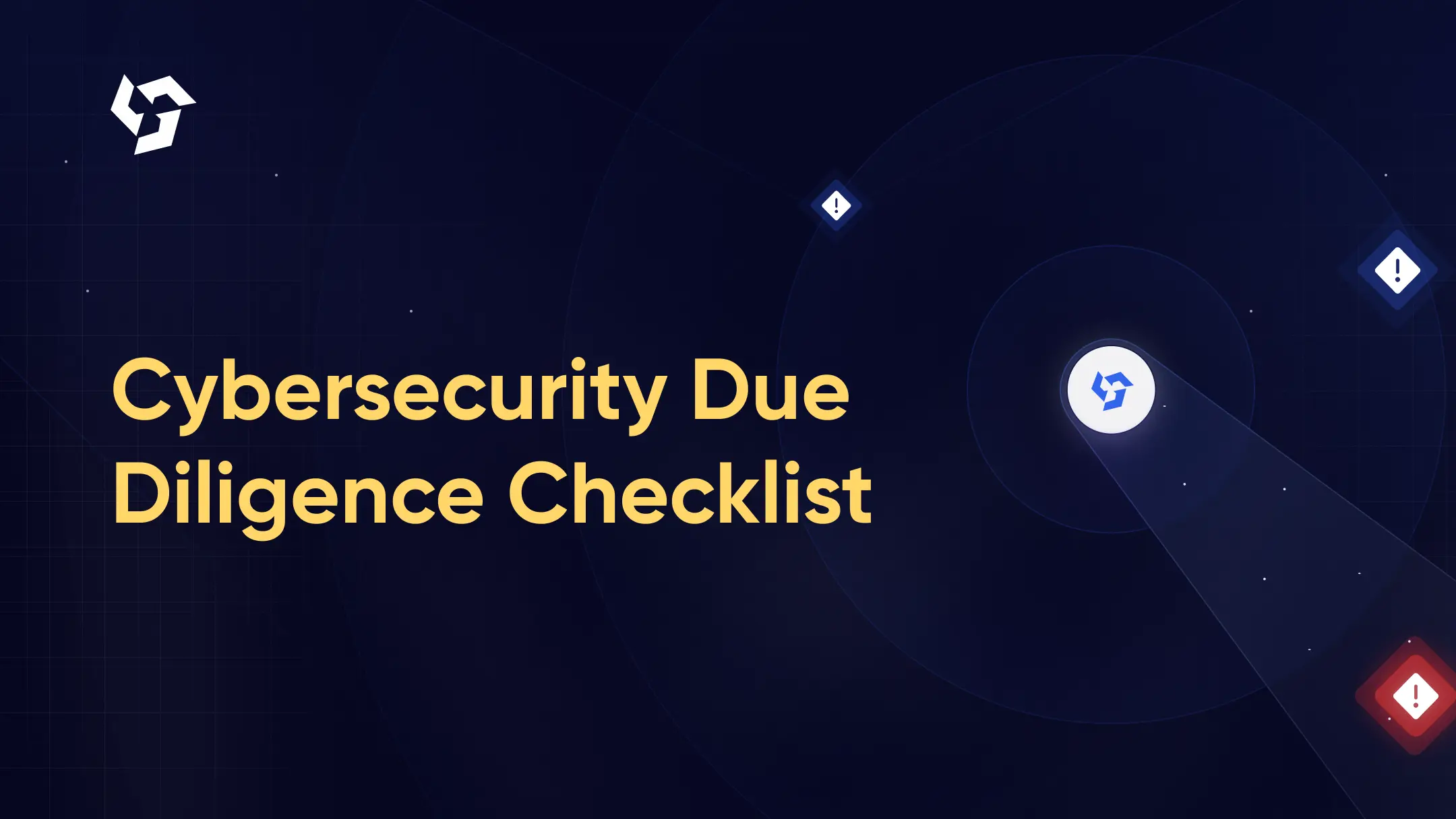 Cybersecurity Due Diligence Checklist