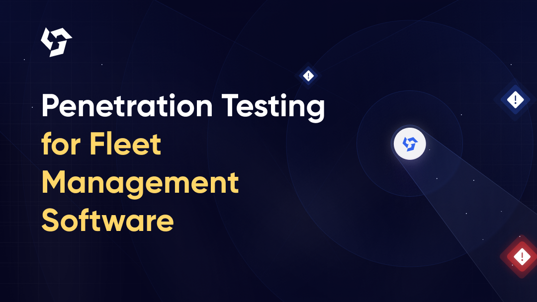 Penetration Testing for Fleet Management Software (2026)