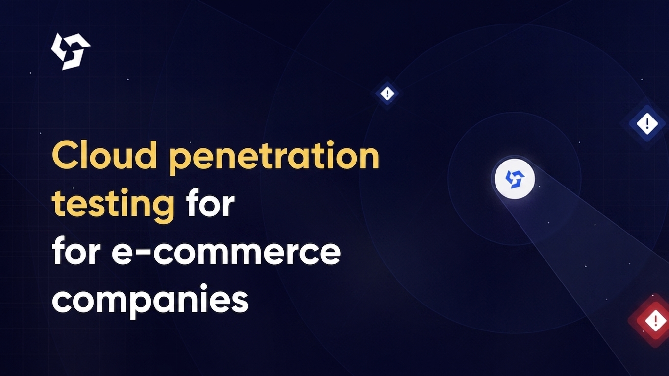 Cloud penetration testing for e-commerce companies