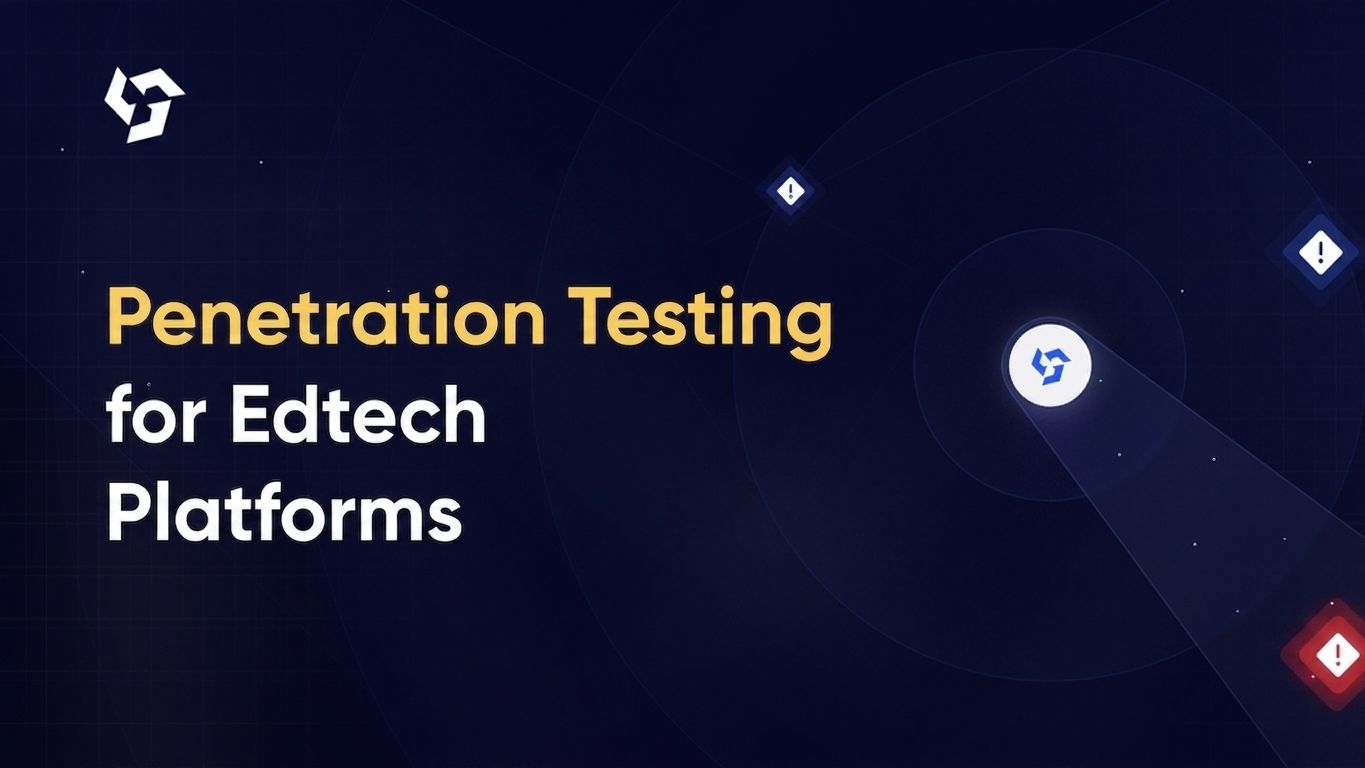 Penetration testing for edtech platforms