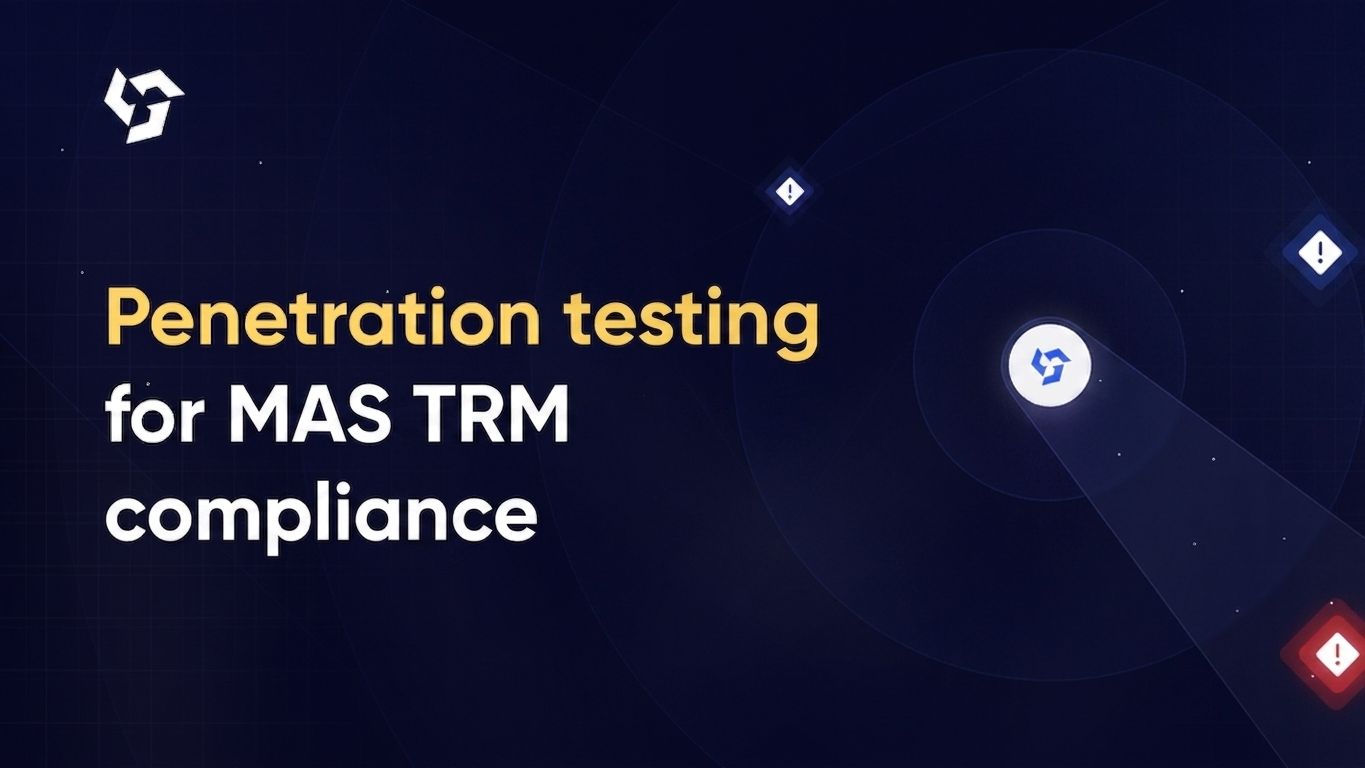 Penetration testing for MAS TRM compliance