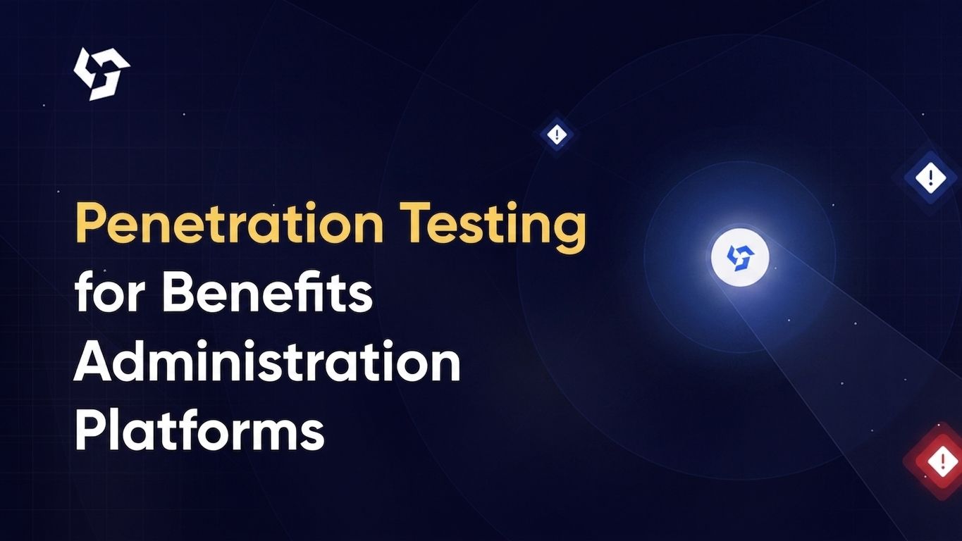 Penetration testing for benefits administration platforms