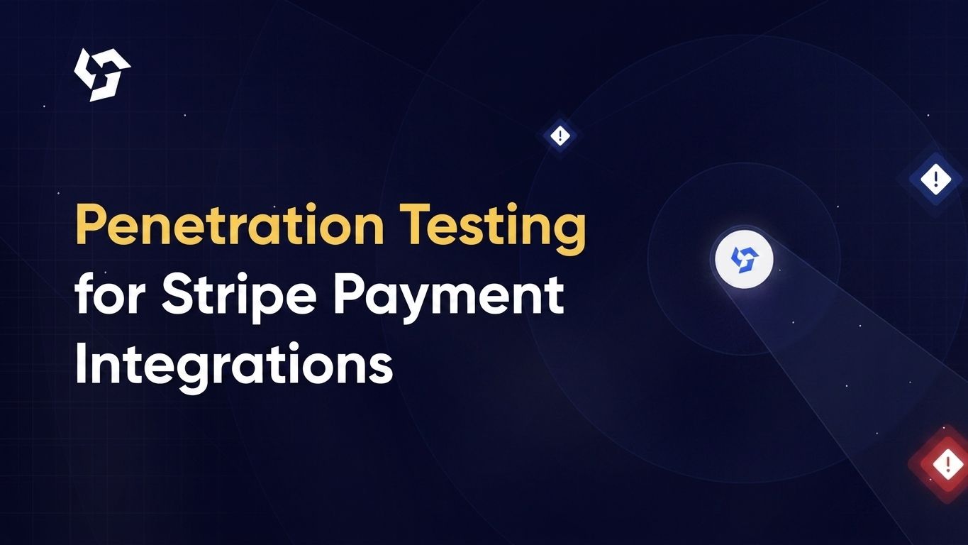 Penetration testing for Stripe payment integrations