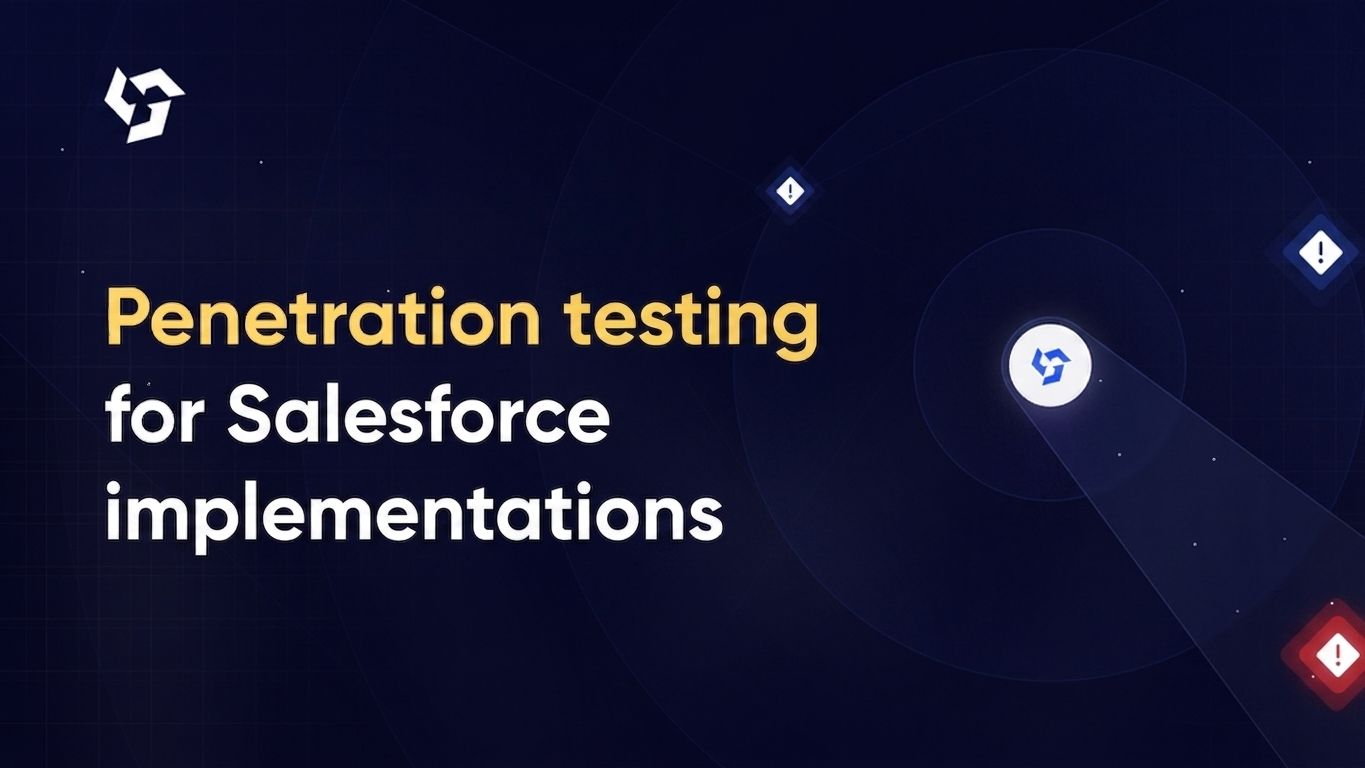 Penetration testing for Salesforce implementations