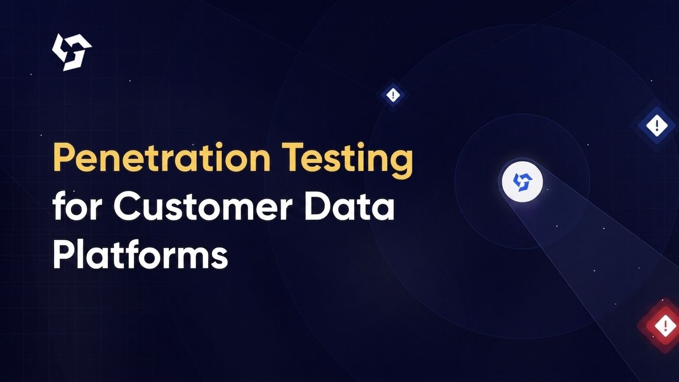 Penetration testing for customer data platforms