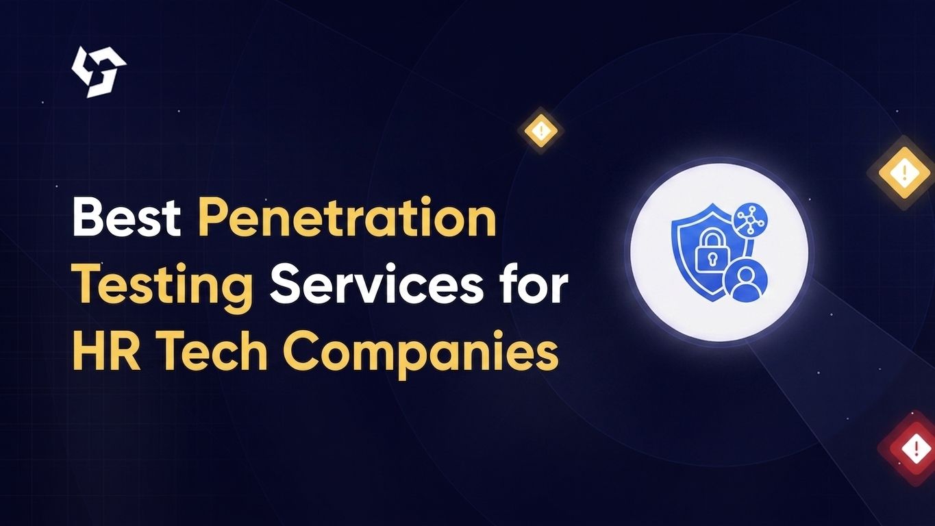 Best penetration testing services for HR tech companies