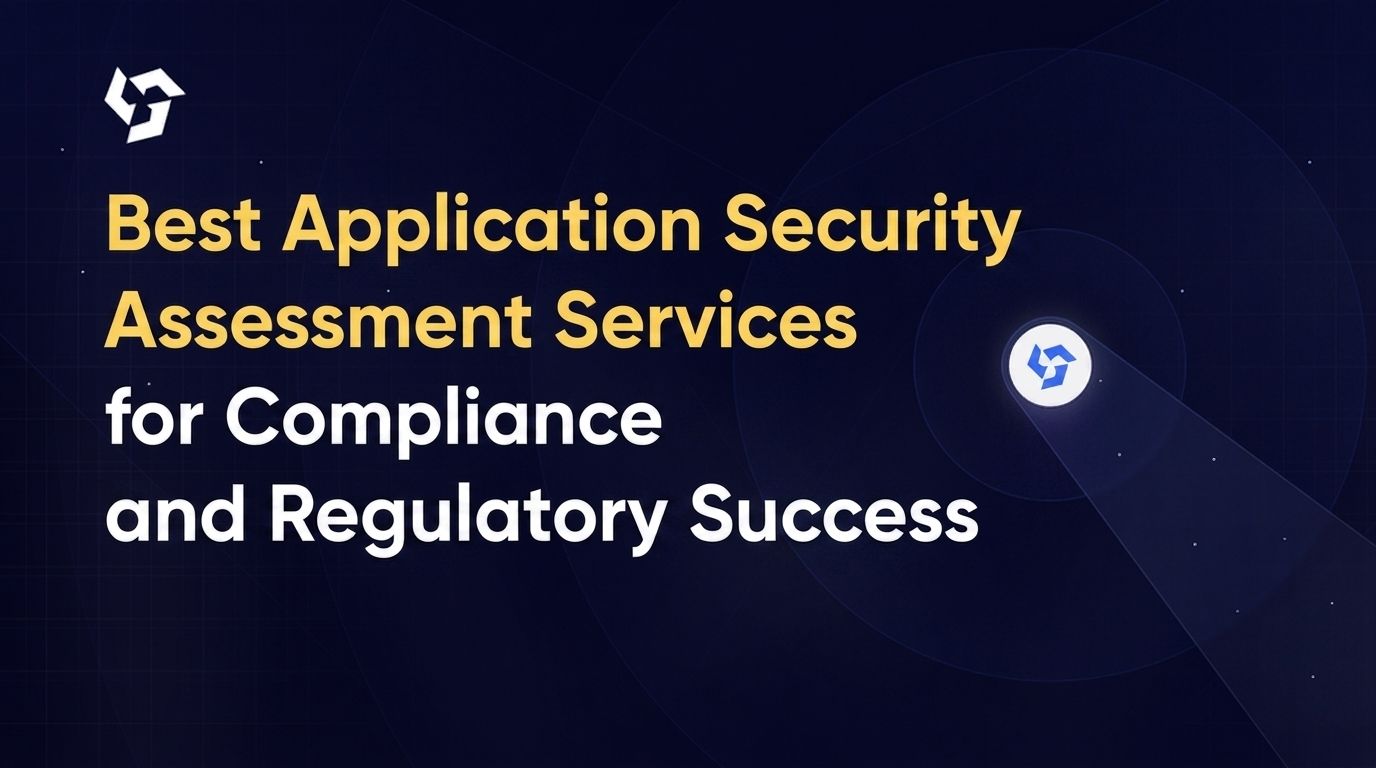 Best application security assessment services for compliance