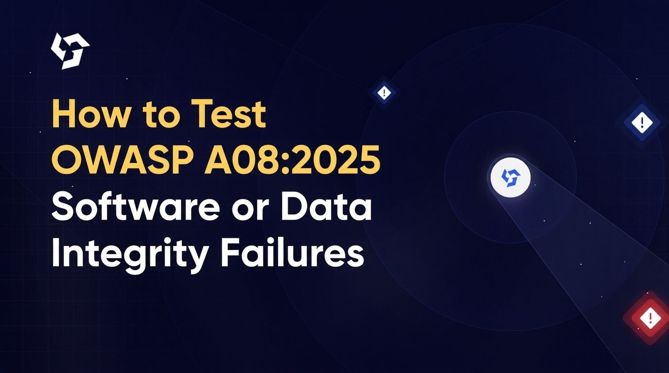 How to Test OWASP A08:2025 Software or Data Integrity Failures