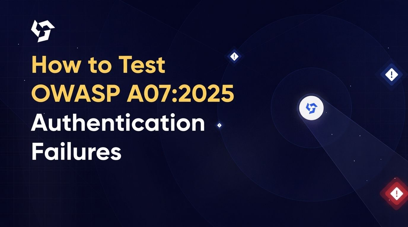 How to Test OWASP A07:2025 Authentication Failures
