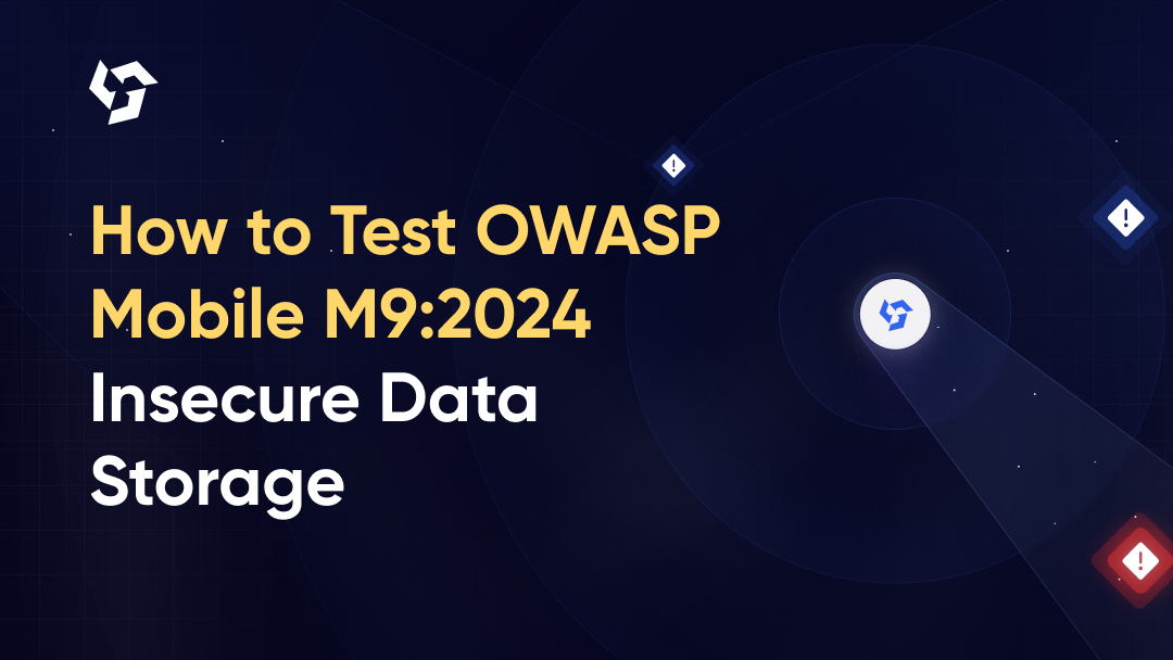 How to Test OWASP Mobile M9:2024 Insecure Data Storage