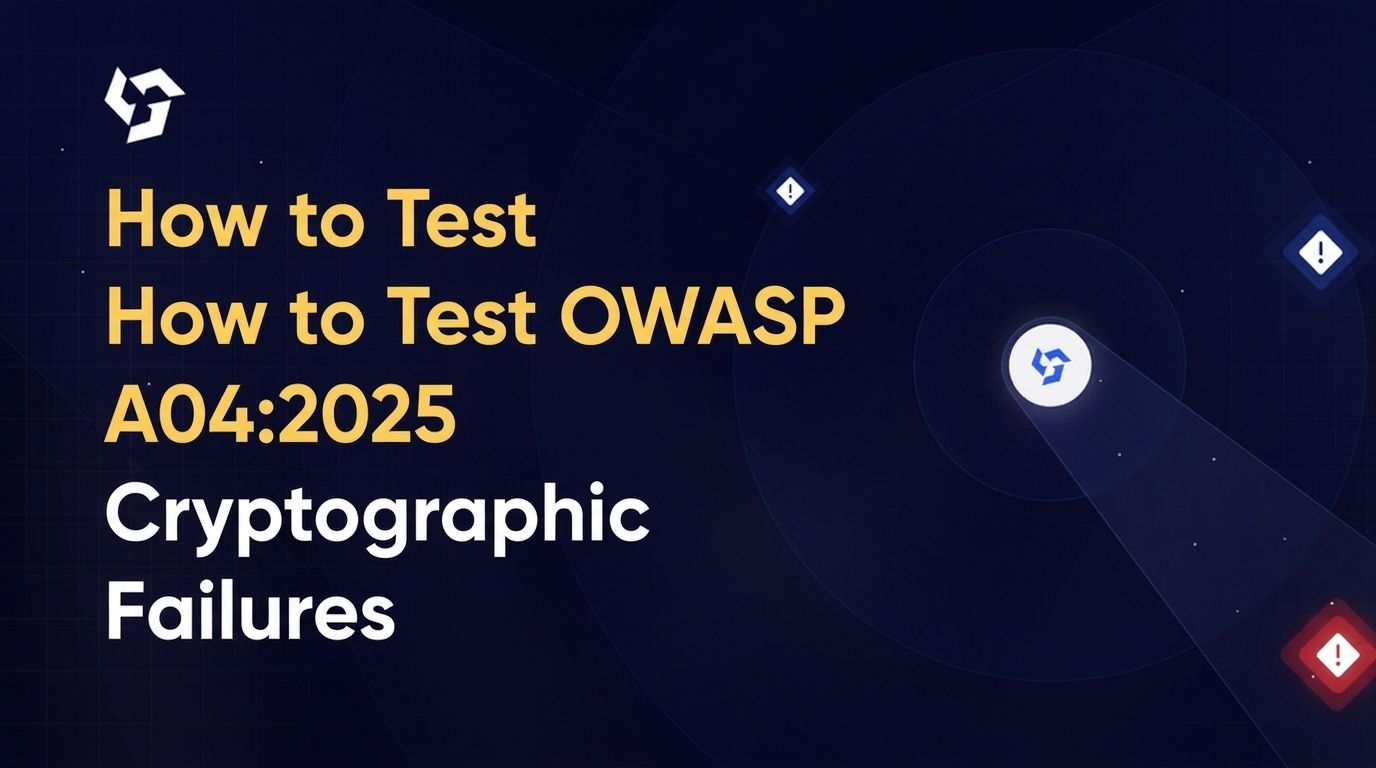 How to Test OWASP A04:2025 Cryptographic Failures
