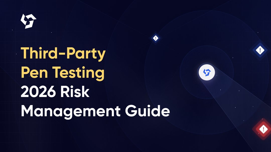 Third-Party Pen Testing 2026 Risk Management Guide
