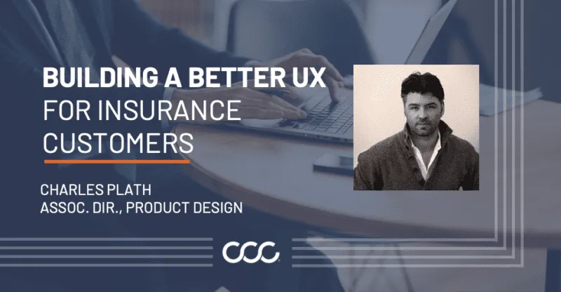 Building a Better UX for Insurance Customers