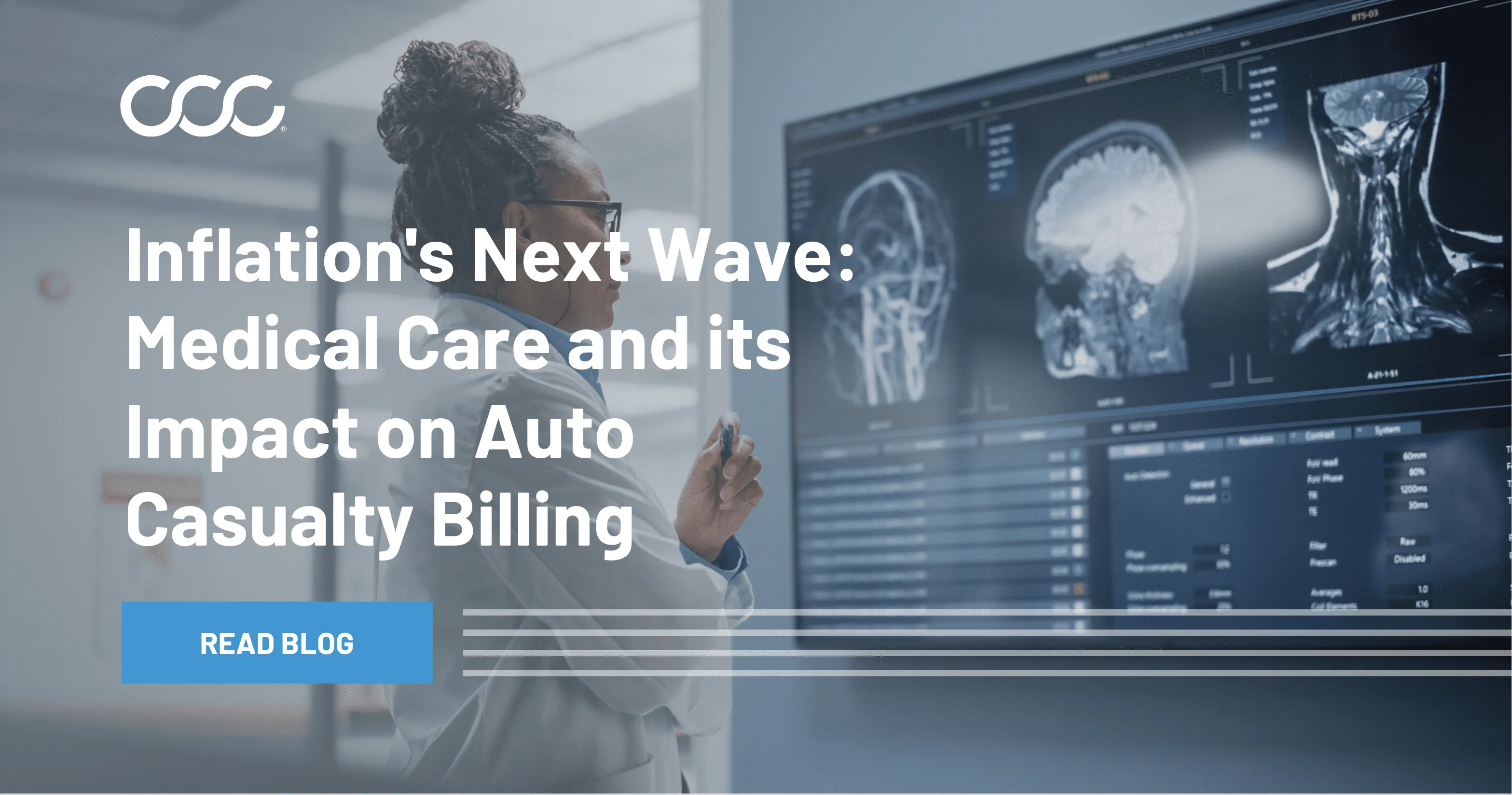 Inflation's Next Wave: Medical Care and Its Impact on Auto Casualty Billing