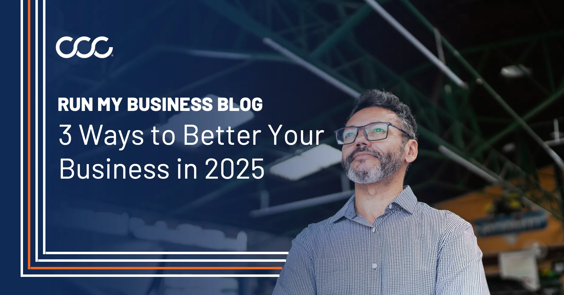 Run My Business: 3 Ways to Better Your Business in 2025