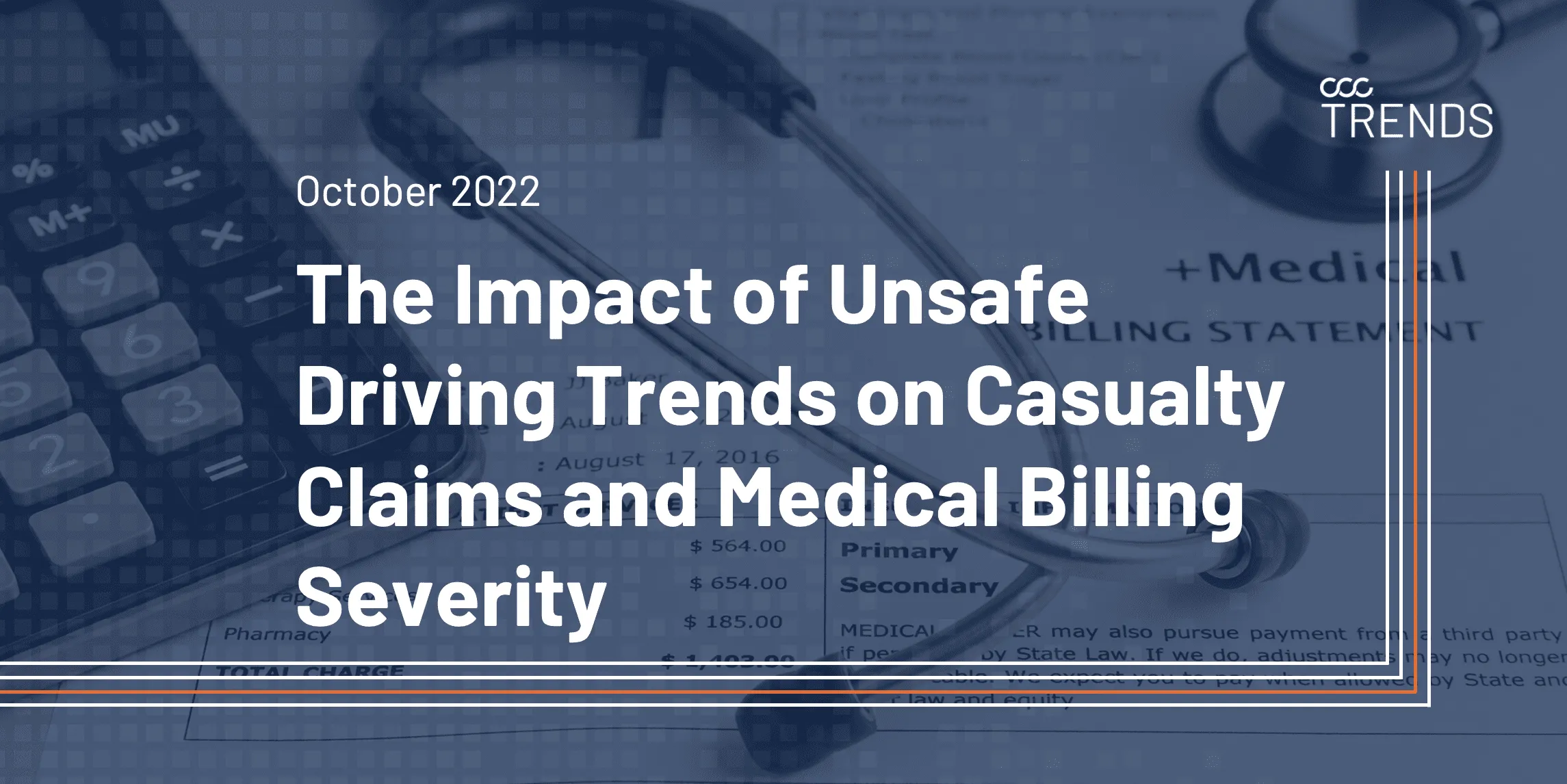 The Impact of Unsafe Driving Trends on Casualty Claims and Medical Billing Severity