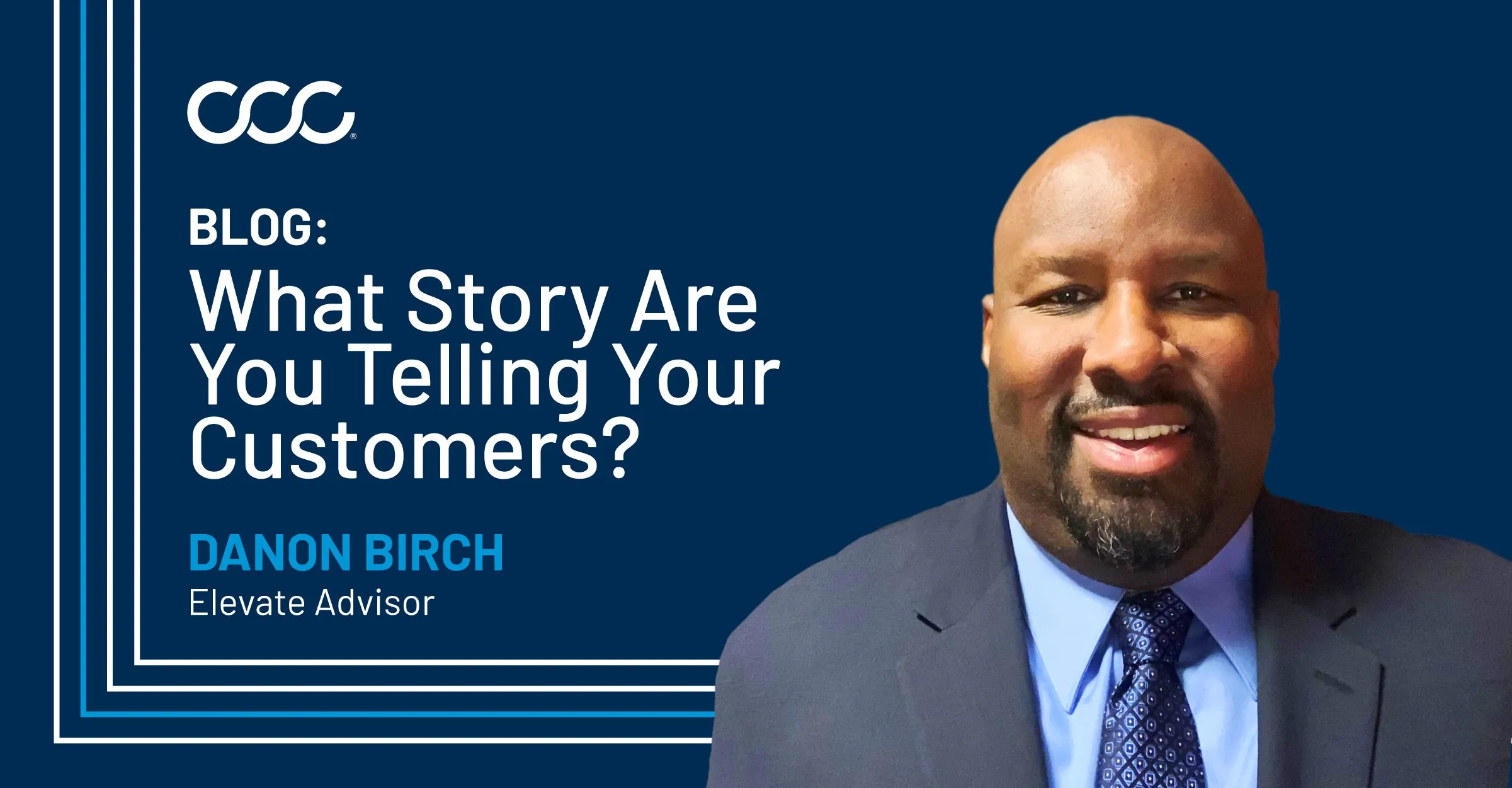 What story are you telling your customers?