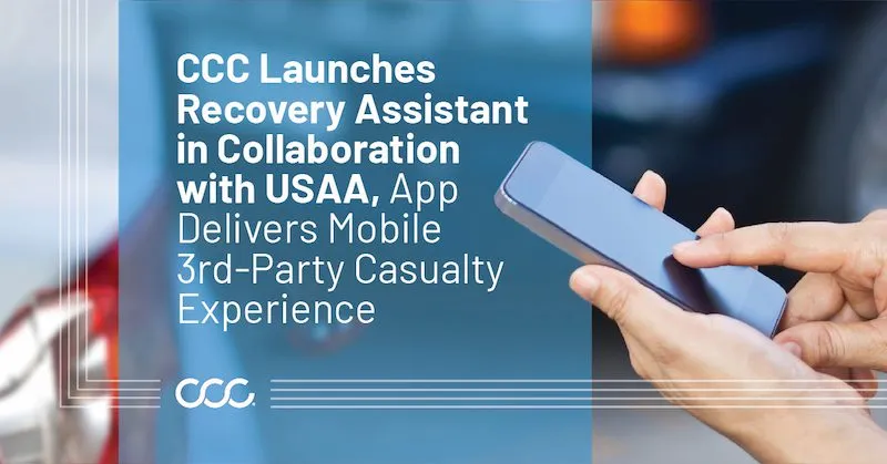 CCC Launches Recovery Assistant to Accelerate Third-Party Casualty Claims Experience
