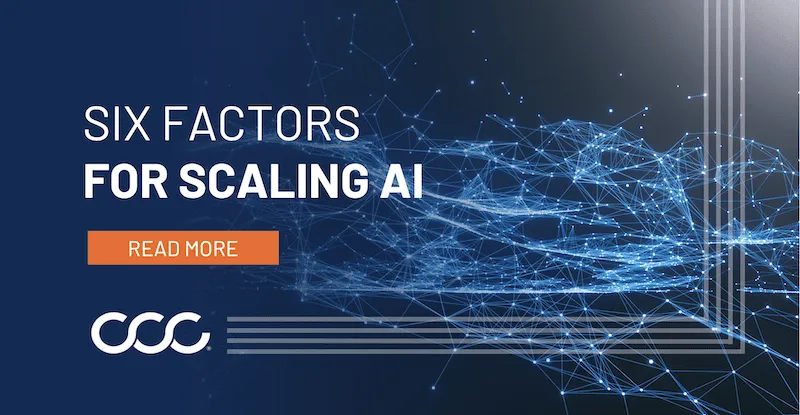 Six Factors for Scaling AI