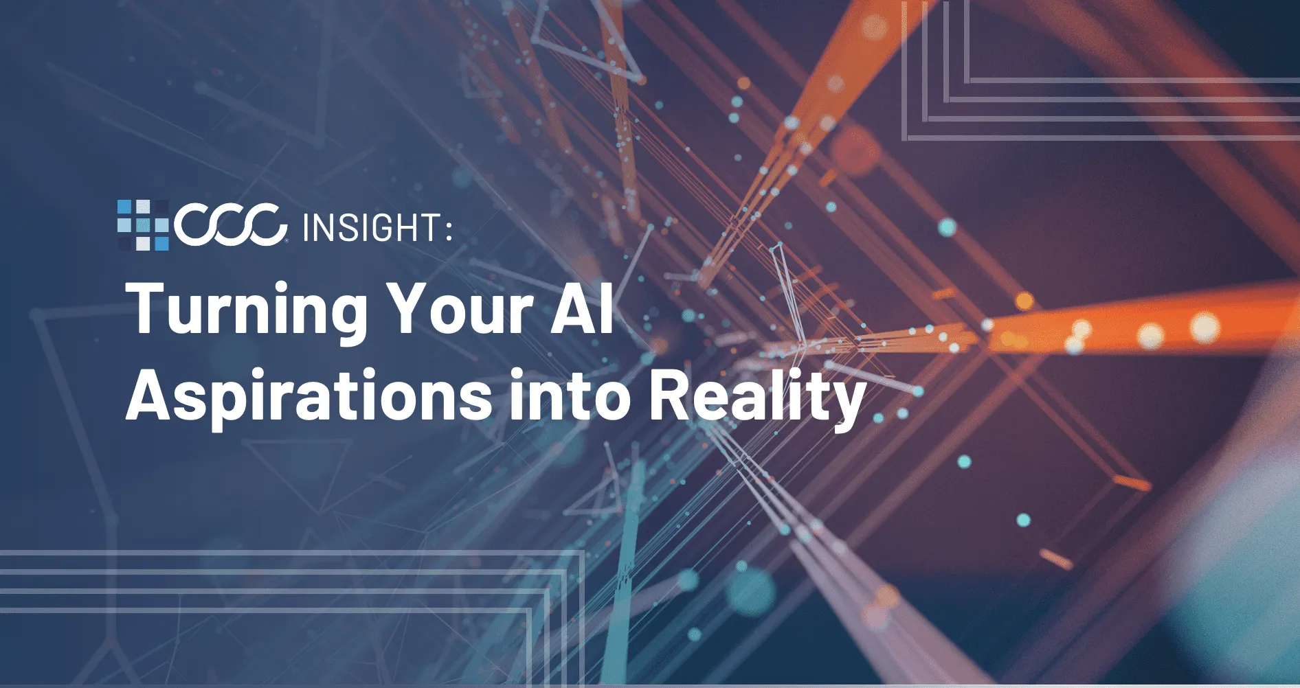 Turning Your AI Aspirations into Reality