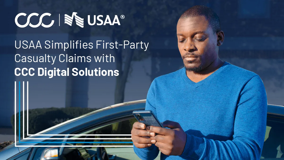 USAA To Leverage New Digital Capability From CCC Intelligent Solutions To Streamline First Party Casualty Claims Experience For Policyholders