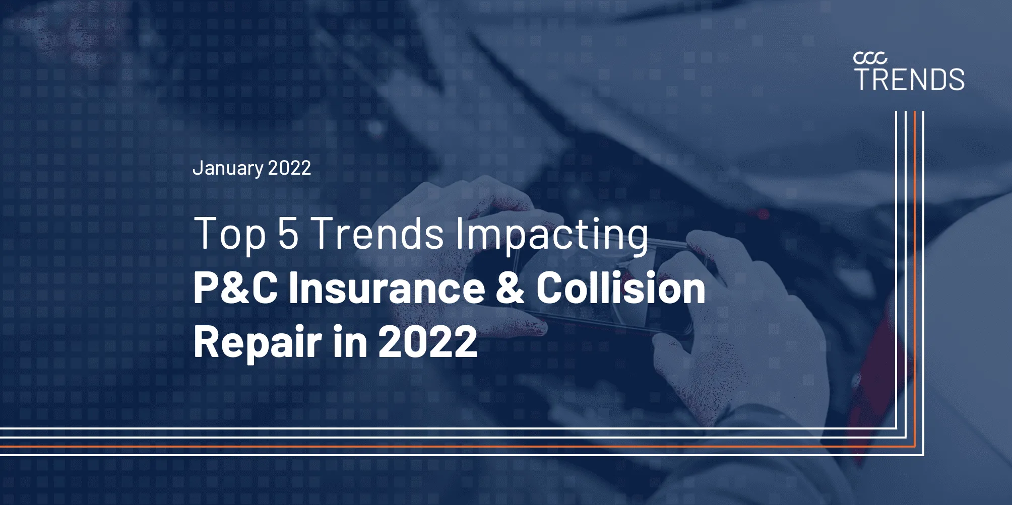 Top 5 Trends Impacting P&C Insurance in 2022