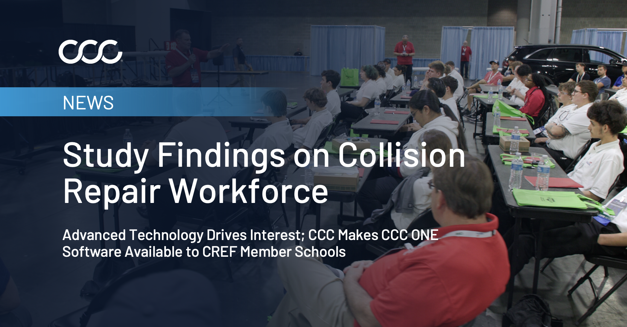 CCC Intelligent Solutions and CREF Share Findings from New Study on Future Collision Repair Workforce