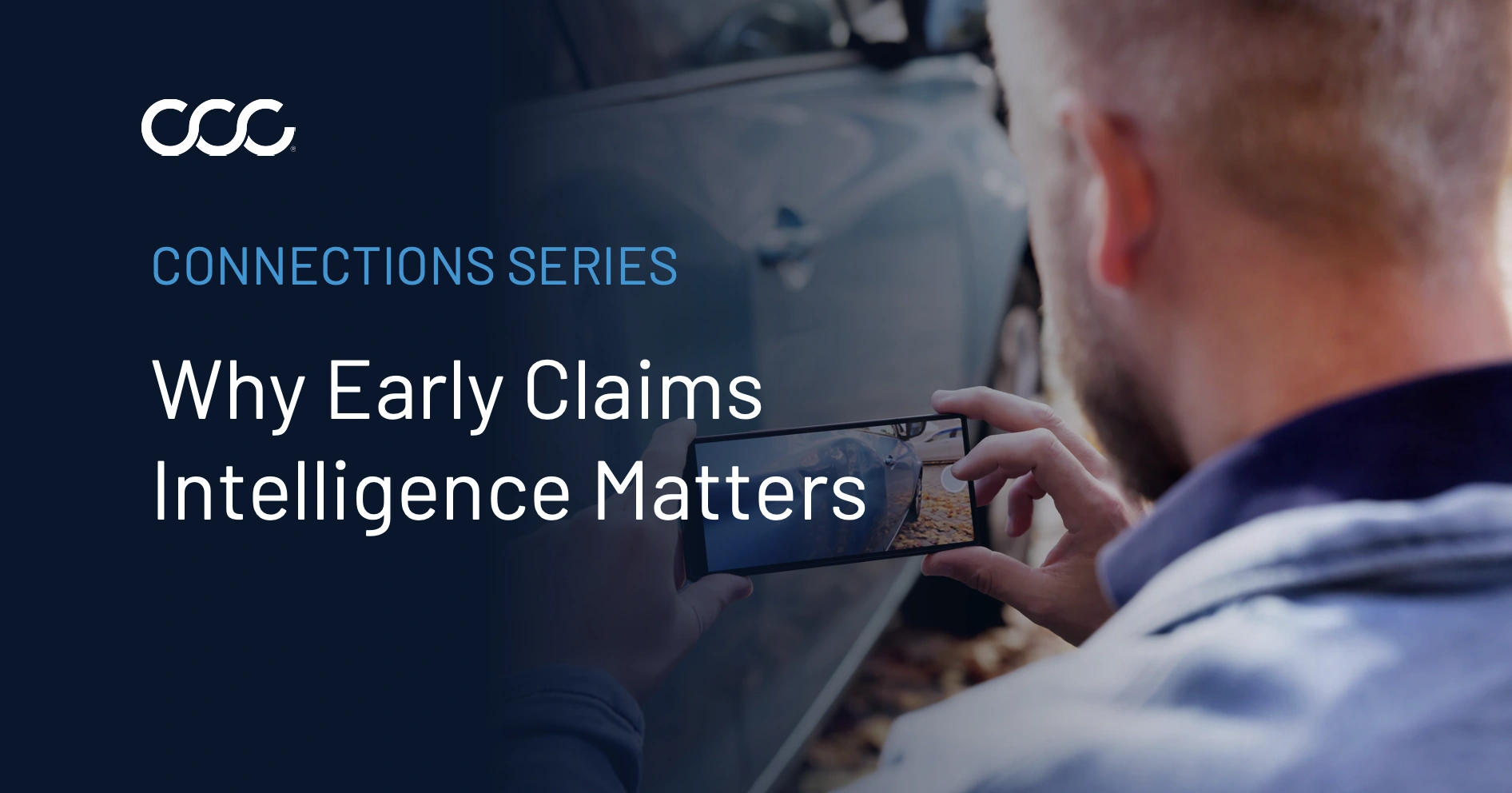 The Power of Connection: Why Early Claim Intelligence Matters