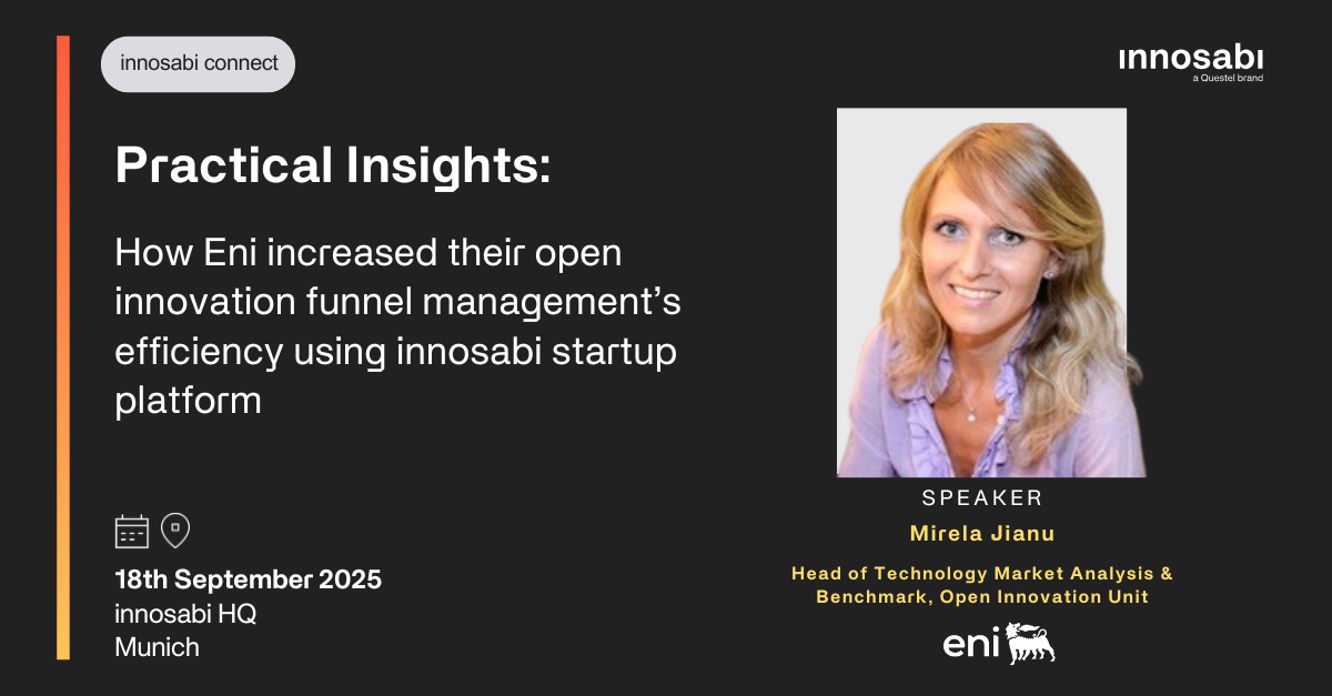 Customer Keynote -innosabi connect 2025: Practical Insights from Eni: How Eni increased their open innovation funnel management's efficiency using innosabi startup. Presented by Mirela Jianu, Head of Technology Market Analysis & Benchmark, Open Innovation Unit.