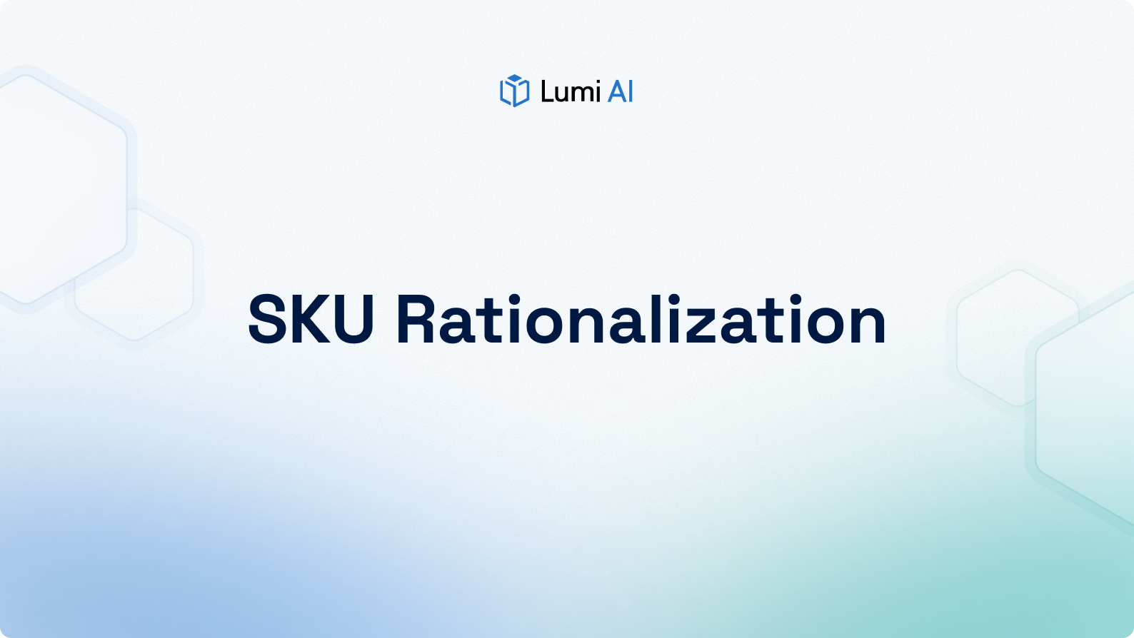 A Smarter SKU Rationalization Workflow