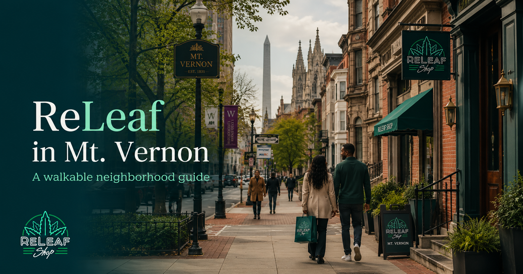Mt. Vernon Dispensary Guide: ReLeaf Is the Local Shop article illustration | ReLeaf Shop Baltimore