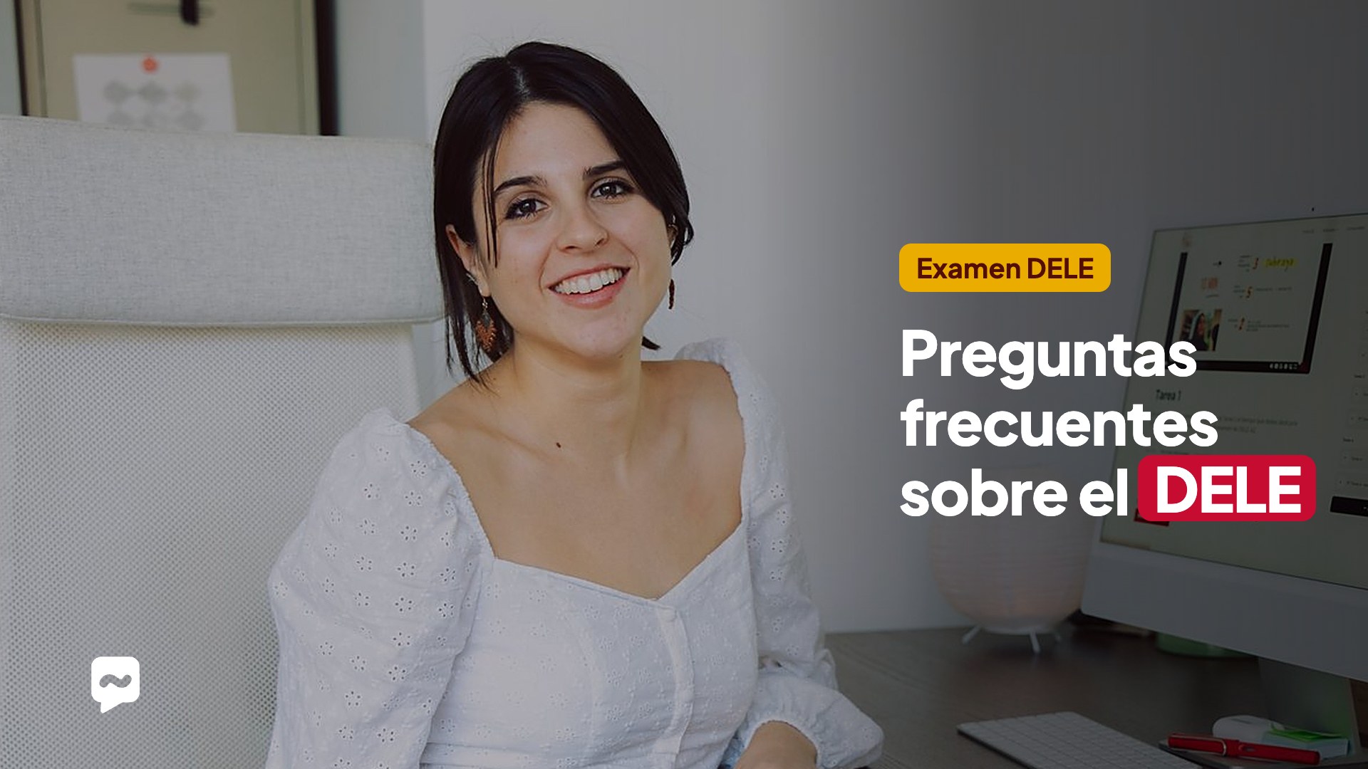 Preguntas frecuentes sobre el examen DELE